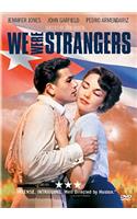 We Were Strangers