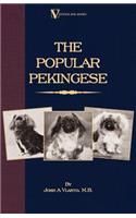 Popular Pekingese ( a Vintage Dog Books Breed Classic)