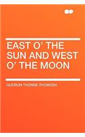 East O' the Sun and West O' the Moon