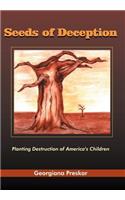 Seeds of Deception