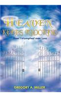 Heaven Keeps Knocking: (English)