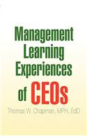 Management Learning Experiences of Ceos