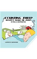 Counting Sheep Doesn't Make Me Sleep