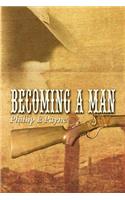 Becoming a Man