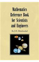 Mathematics Reference Book for Scientists and Engineers