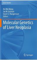 Molecular Genetics of Liver Neoplasia