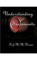 Understanding Sacraments