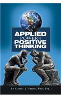 The Applied Power of Positive Thinking