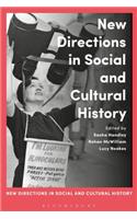 New Directions in Social and Cultural History