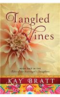 Tangled Vines: A Novel