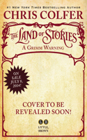The Land of Stories: A Grimm Warning