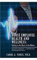 Boost Employee Health and Wellness
