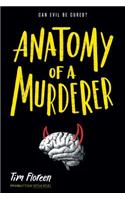 Anatomy of a Murderer