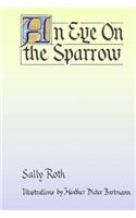 An Eye on the Sparrow: The Bird Lover's Bible(English)