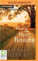 Down the Dirt Roads