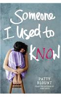 Someone I Used to Know