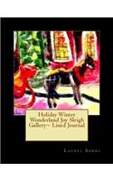 Holiday Winter Wonderland Joy Sleigh Gallery Lined Journal