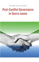 Post-Conflict Governance in Sierra Leone