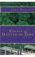 Simply a Matter of Time