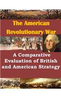 Comparative Evaluation of British and American Strategy