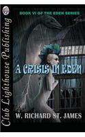 A Crisis in Eden