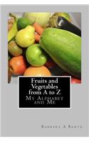 Fruits and Vegetables from A to Z