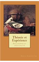Theorie et experience: Philosophie et spiritualite
