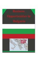 Business Opportunities in Bulgaria