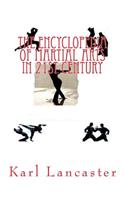 The Encyclopededia of Martial Arts in 21st Century