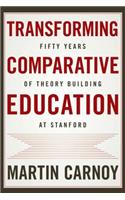 Transforming Comparative Education