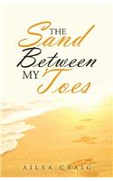 Sand Between My Toes