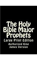 Holy Bible Major Prophets