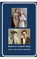 Stories of a Leland Family