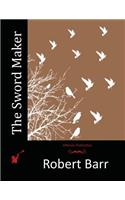 The Sword Maker: (English)