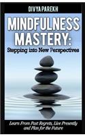 Mindfulness Mastery