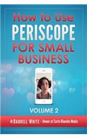 How to Use Periscope for Small Business -