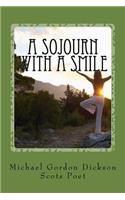 Sojourn with a Smile
