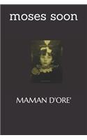 Maman d'Ore'