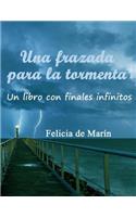Una frazada para la tormenta: Un libro con finales infinitos