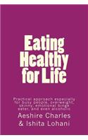 Eating Healthy for Life