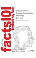 Studyguide for Hole's Essentials of Human Anatomy & Physiology by Shier, David, ISBN 9781259163715