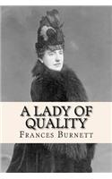 A Lady of Quality: (English)
