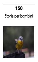 150 Storie per bambini