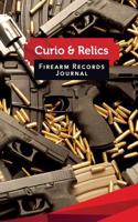 Curio & Relics Firearm Records Journal: 50 Pages, 5.5 X 8.5 S&w .357 Magnum