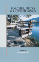 Porches, Decks and Outbuildings