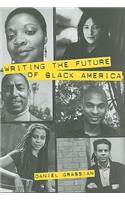 Writing the Future of Black America