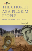 The Church as a Pilgrim People