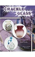 Crackle Glass from Around the World: Identification and Value Guide
