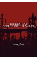 Death of George Arthur Palmer