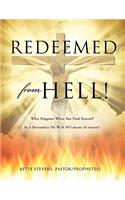 Redeemed from Hell!